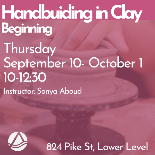 Handbuilding in Clay Thursday