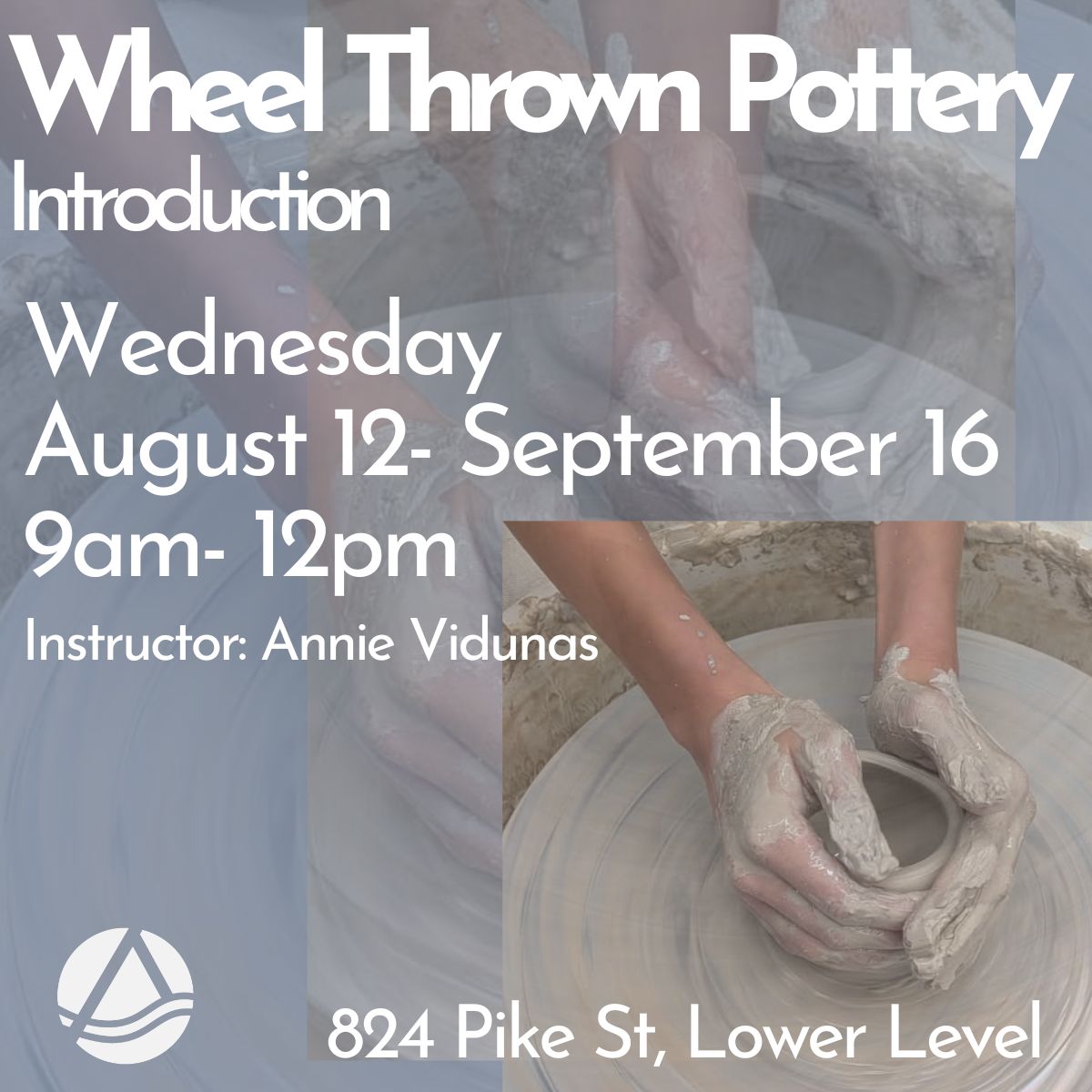 Wheel Thrown Pottery_Morning_ AUG