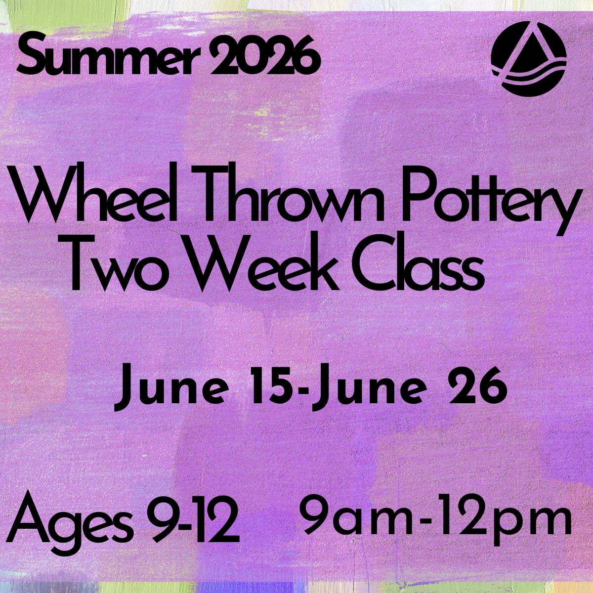 Wheel Throwing Camp Ages 9-12, June 15- June 26