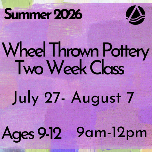 Wheel Throwing Camp Ages 9-12, July 27- August 7