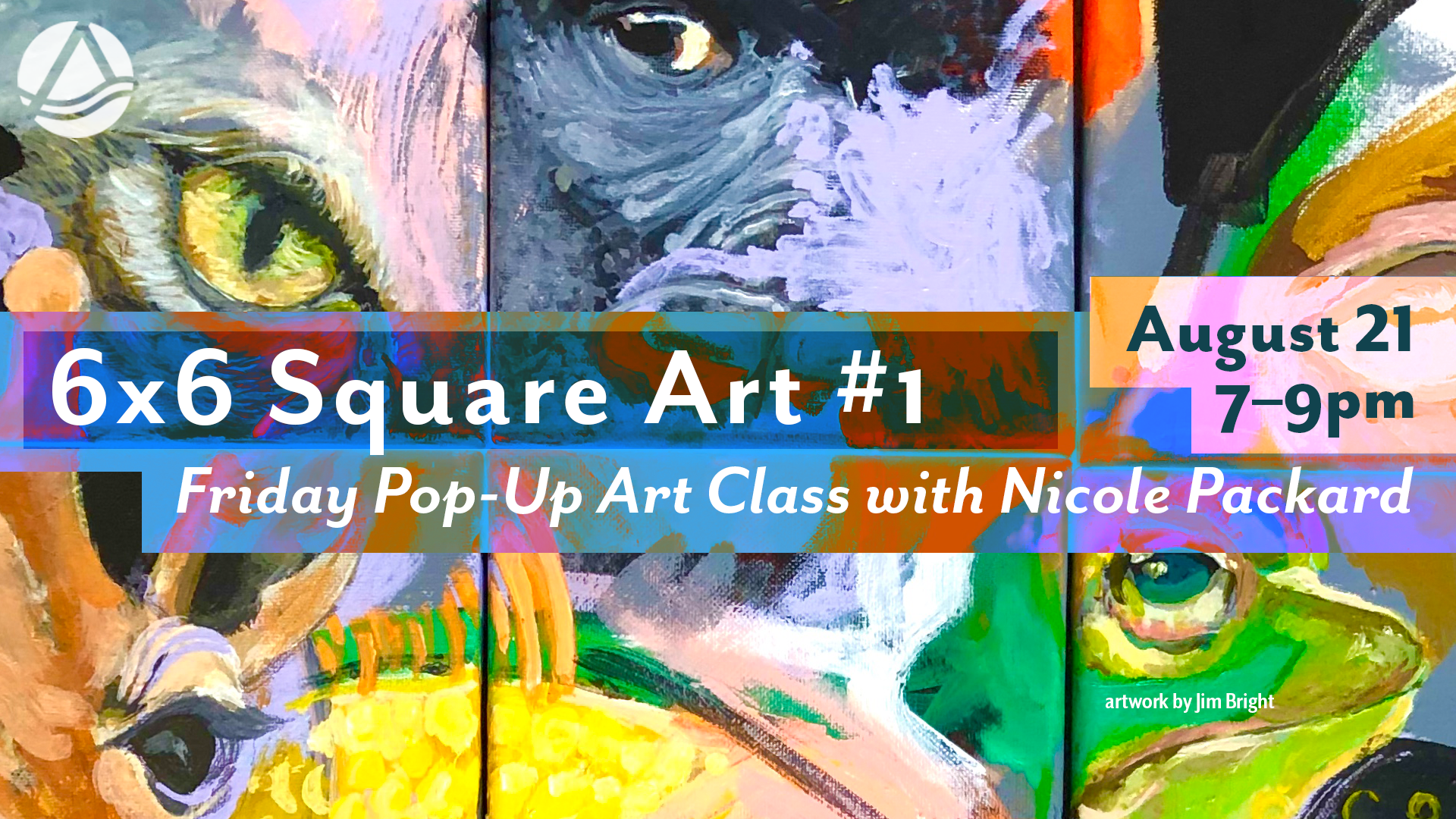 6x6 Square Art #1 - Pop-Up Art Class Online via Zoom August 17, 2020