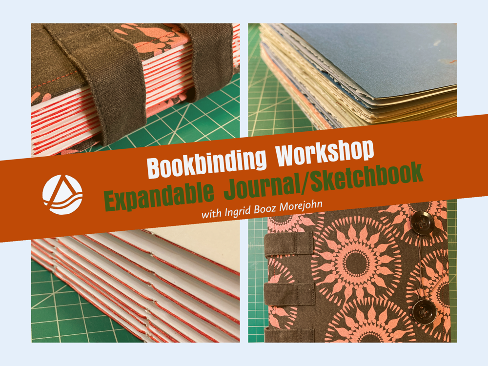 Bookbinding Workshop: Expandable Journal/Sketchbook  December 9, 2021