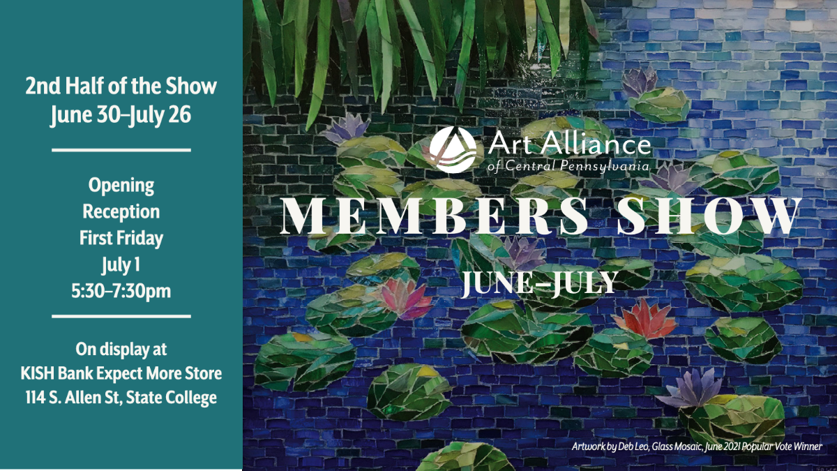 July Member Show & First Friday June 22, 2022
