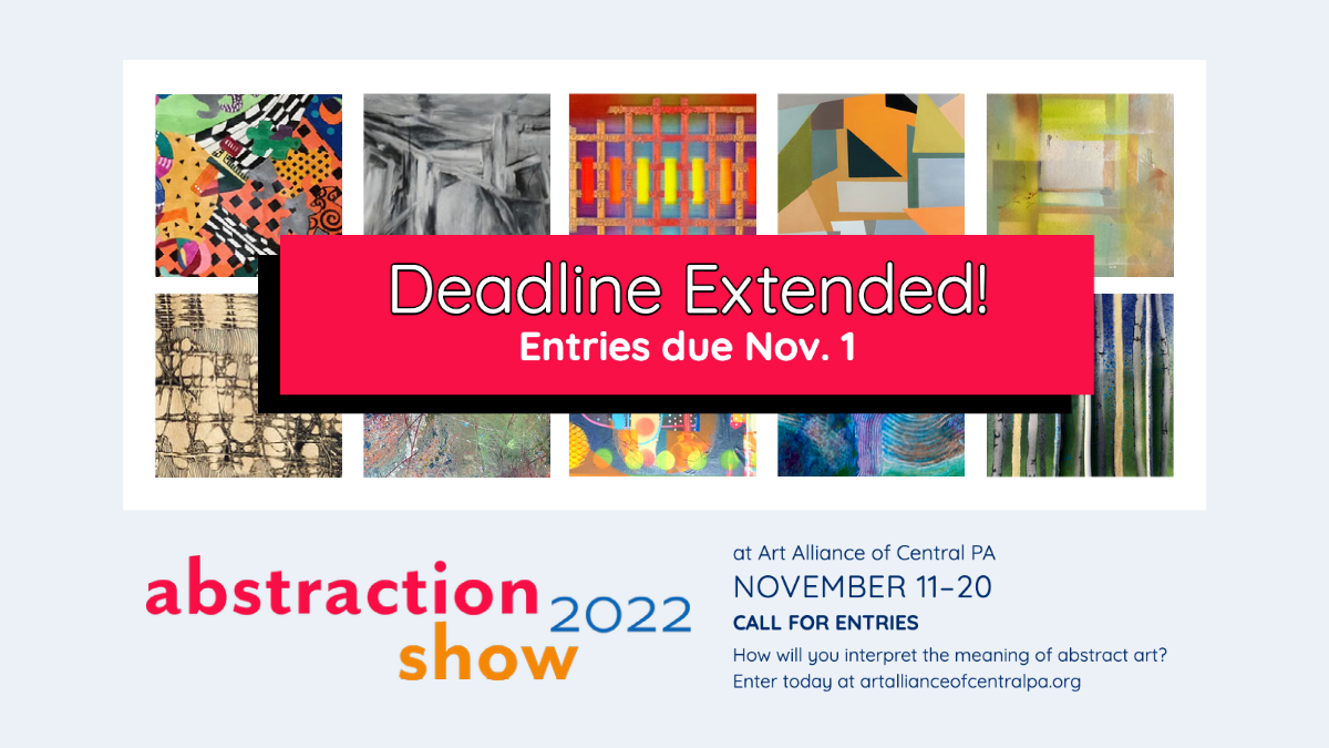 Abstraction Show Entries: Deadline Extended